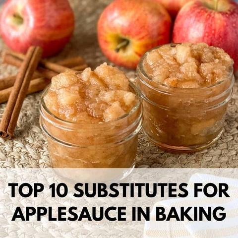 10 Good Applesauce Substitutes in Baking 10 Good Applesauce Substitutes in Baking