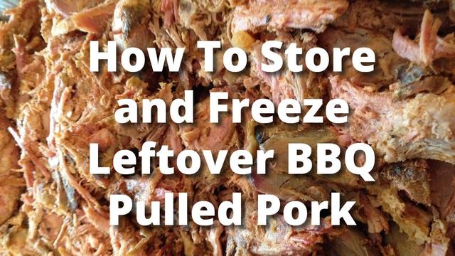 Freezing Pulled Pork Freezing Pulled Pork