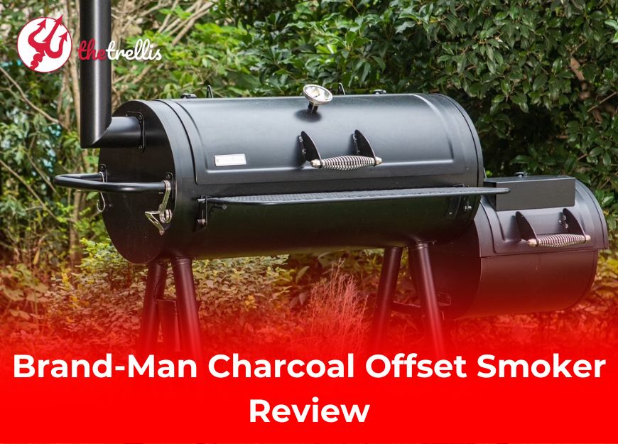 Brand-Man Charcoal Offset Smoker Review